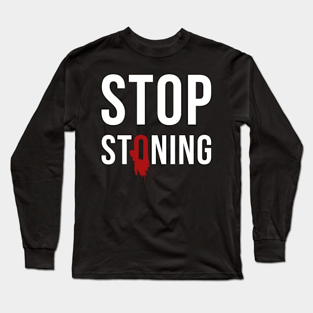 Stop Stoning Brunei - LGBTQ Lesbian Gay Bisexual Transgender Long Sleeve T-Shirt by sheepmerch